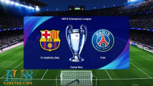 Cùng KUBET phân tích trận đấu Barca vs PSG