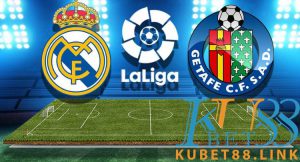 Cùng KUBET phân tích trận đấu Real Madrid vs Getafe