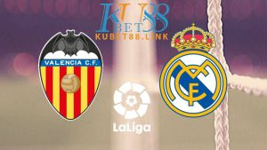 Cùng KUBET phân tích trận đấu giữa Real Madrid vs Valencia